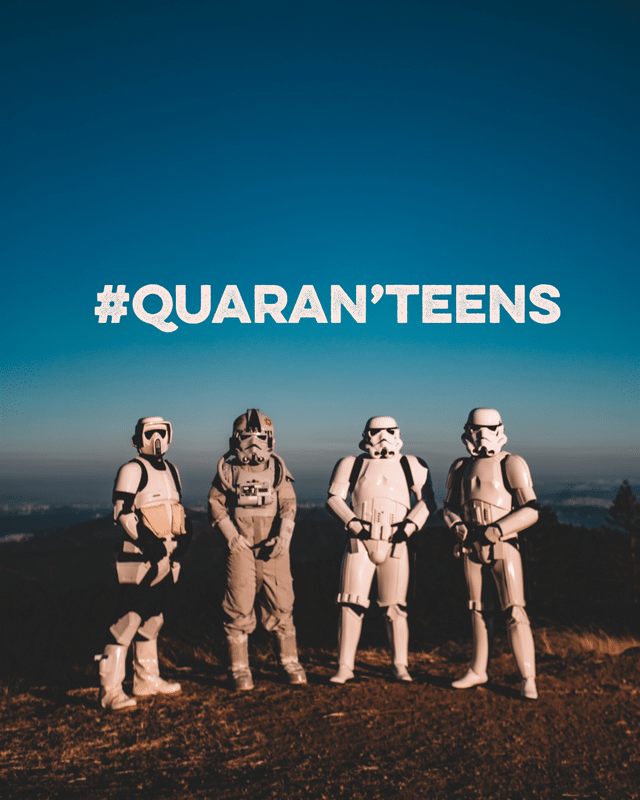 Quaran'teens - April 2020